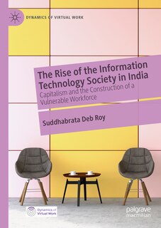 Couverture_The Rise of the Information Technology Society in India