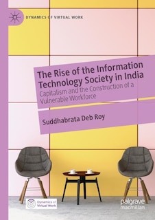 Couverture_The Rise of the Information Technology Society in India