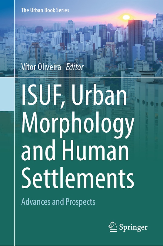 Front cover_ISUF, Urban Morphology and Human Settlements