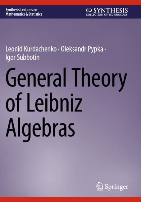 Couverture_General Theory of Leibniz Algebras