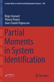 Couverture_Partial Moments in System Identification