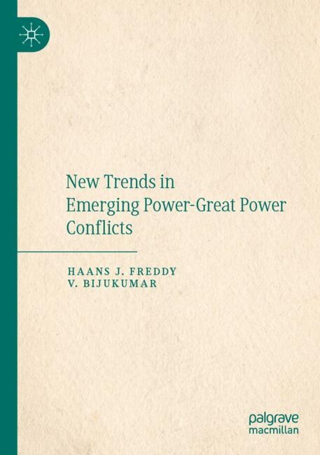 Front cover_New Trends in Emerging Power-Great Power Conflicts