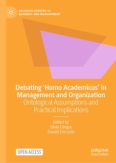 Couverture_Debating 'Homo Academicus' in Management and Organization