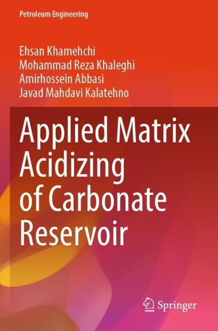 Front cover_Applied Matrix Acidizing of Carbonate Reservoir