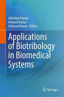 Front cover_Applications of Biotribology in Biomedical Systems