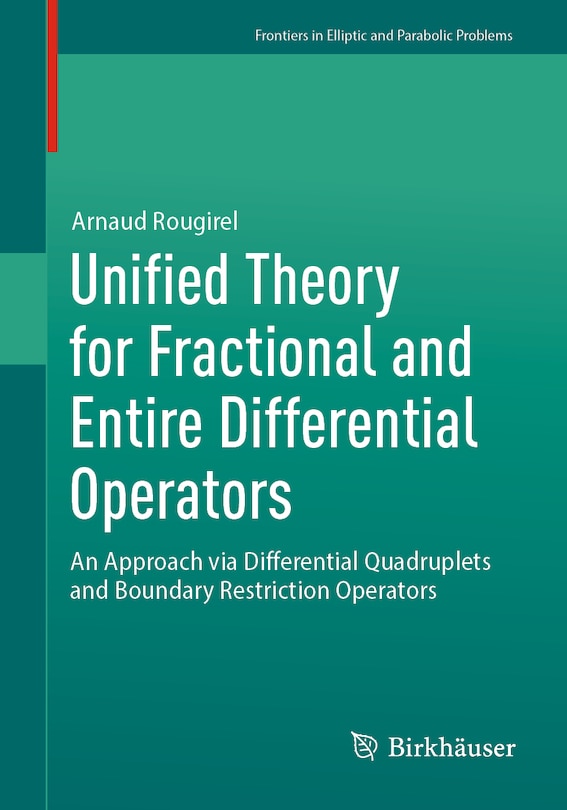 Couverture_Unified Theory for Fractional and Entire Differential Operators