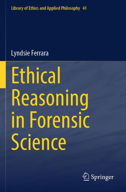 Couverture_Ethical Reasoning in Forensic Science