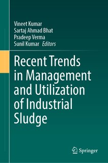 Front cover_Recent Trends in Management and Utilization of Industrial Sludge