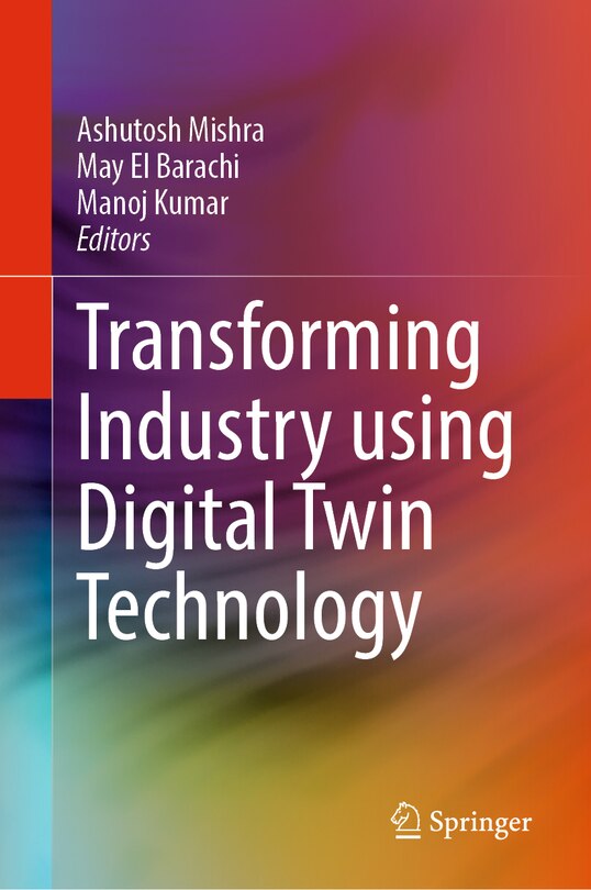 Couverture_Transforming Industry Using Digital Twin Technology