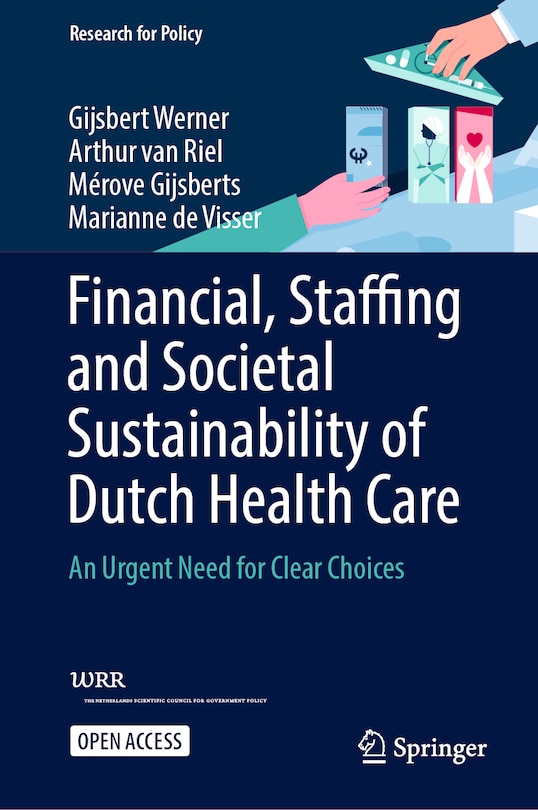 Couverture_Financial, Staffing and Societal Sustainability of Dutch Health Care