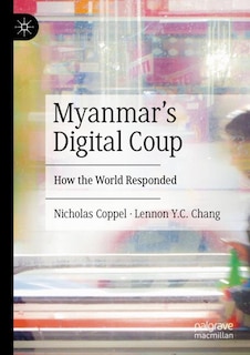 Front cover_Myanmar's Digital Coup