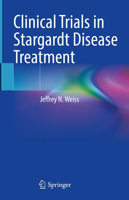 Front cover_Clinical Trials in Stargardt Disease Treatment