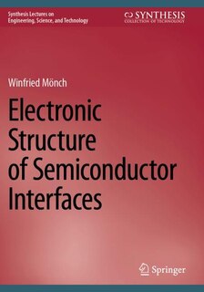 Front cover_Electronic Structure of Semiconductor Interfaces