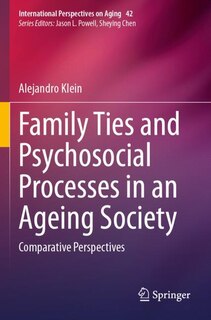 Front cover_Family Ties and Psychosocial Processes in an Ageing Society