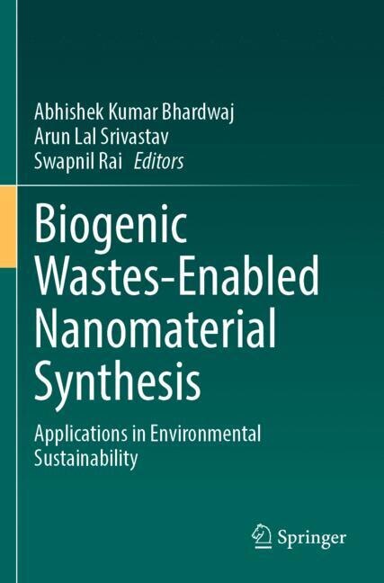 Couverture_Biogenic Wastes-Enabled Nanomaterial Synthesis