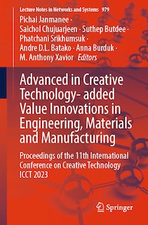 Front cover_Advanced in Creative Technology- added Value Innovations in Engineering, Materials and Manufacturing