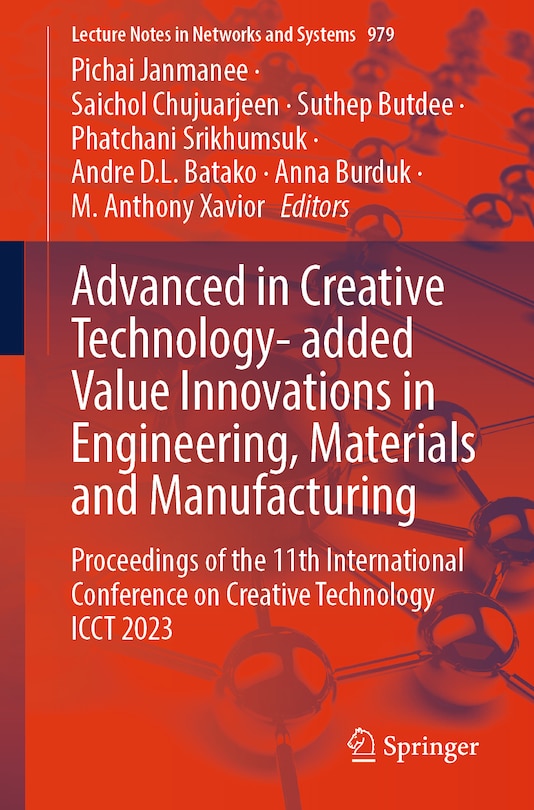 Front cover_Advanced in Creative Technology- added Value Innovations in Engineering, Materials and Manufacturing