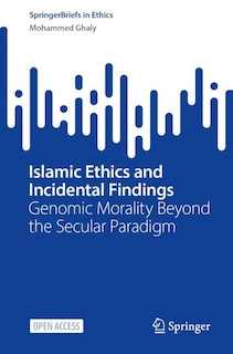 Front cover_Islamic Ethics and Incidental Findings