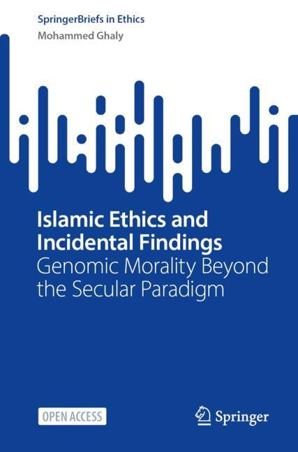 Front cover_Islamic Ethics and Incidental Findings