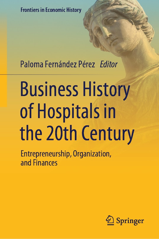 Couverture_Business History of Hospitals in the 20th Century