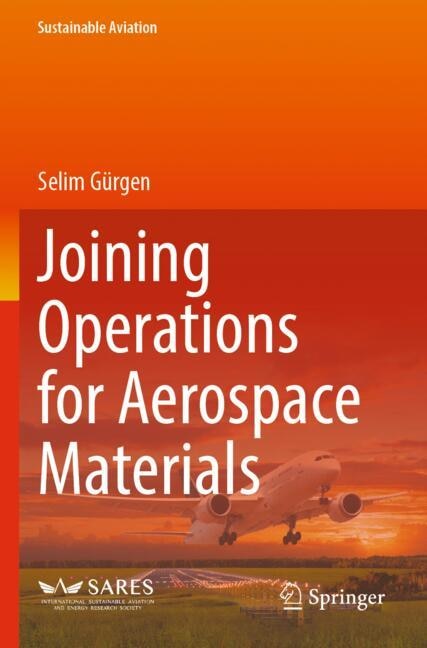 Front cover_Joining Operations for Aerospace Materials