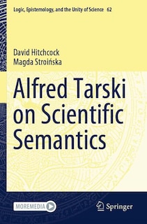 Front cover_Alfred Tarski on Scientific Semantics