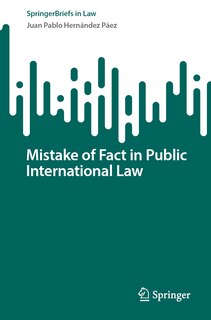 Front cover_Mistake of Fact in Public International Law