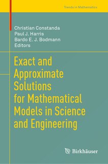 Front cover_Exact and Approximate Solutions for Mathematical Models in Science and Engineering