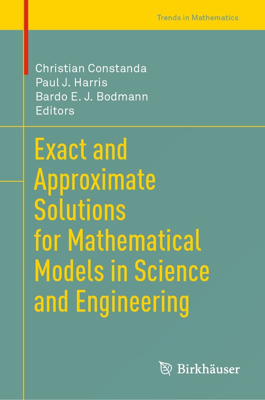 Front cover_Exact and Approximate Solutions for Mathematical Models in Science and Engineering