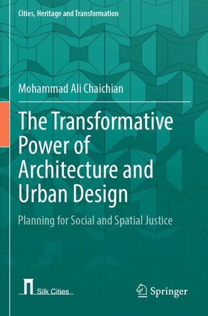 Couverture_The Transformative Power of Architecture and Urban Design