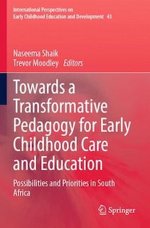 Front cover_Towards a Transformative Pedagogy for Early Childhood Care and Education