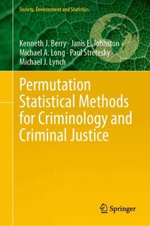 Couverture_Permutation Statistical Methods for Criminology and Criminal Justice