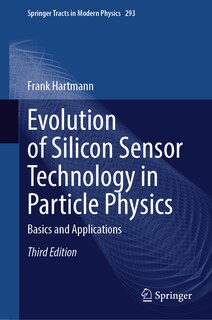 Front cover_Evolution of Silicon Sensor Technology in Particle Physics