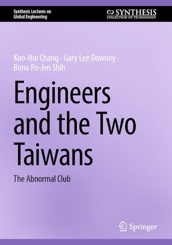 Couverture_Engineers and the Two Taiwans