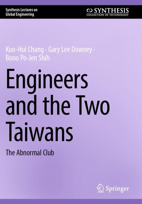 Couverture_Engineers and the Two Taiwans