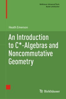 Front cover_An Introduction to C*-Algebras and Noncommutative Geometry