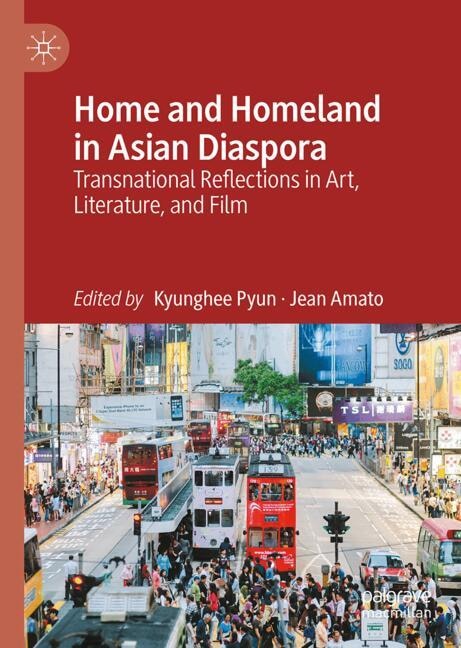 Couverture_Home and Homeland in Asian Diaspora