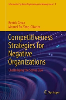 Couverture_Competitiveness Strategies for Negative Organizations