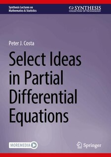 Front cover_Select Ideas in Partial Differential Equations
