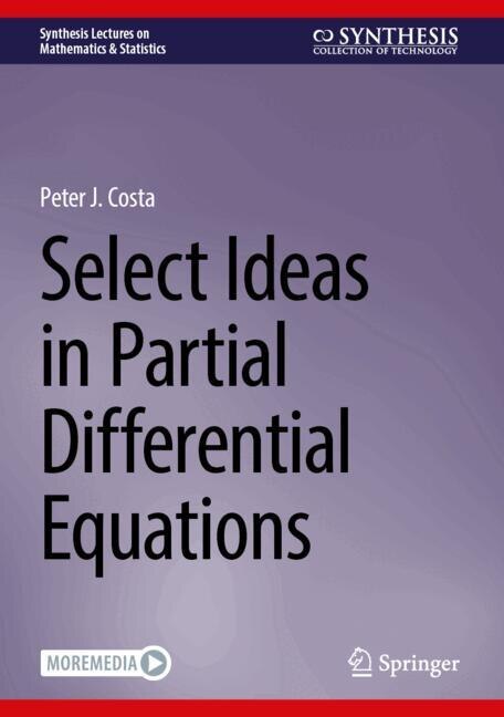 Front cover_Select Ideas in Partial Differential Equations