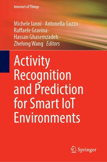 Couverture_Activity Recognition and Prediction for Smart Iot Environments