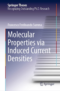 Couverture_Molecular Properties via Induced Current Densities