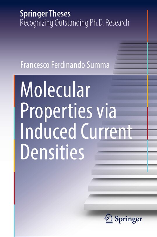 Couverture_Molecular Properties via Induced Current Densities
