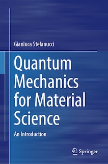 Couverture_Quantum Mechanics for Material Science