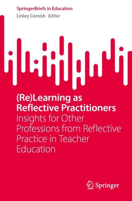 Couverture_(Re)Learning as Reflective Practitioners