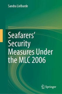 Front cover_Seafarers' security measures under the MLC 2006