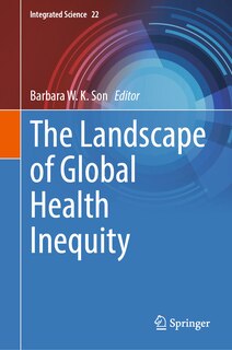 Front cover_The Landscape of Global Health Inequity
