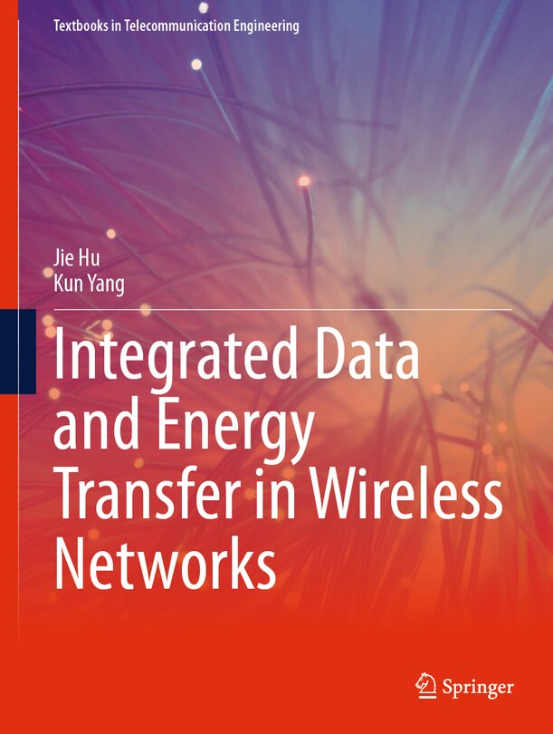 Front cover_Integrated Data and Energy Transfer in Wireless Networks