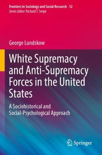 Couverture_White Supremacy and Anti-Supremacy Forces in the United States