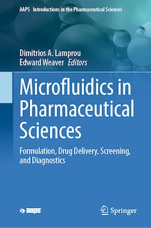 Front cover_Microfluidics in Pharmaceutical Sciences